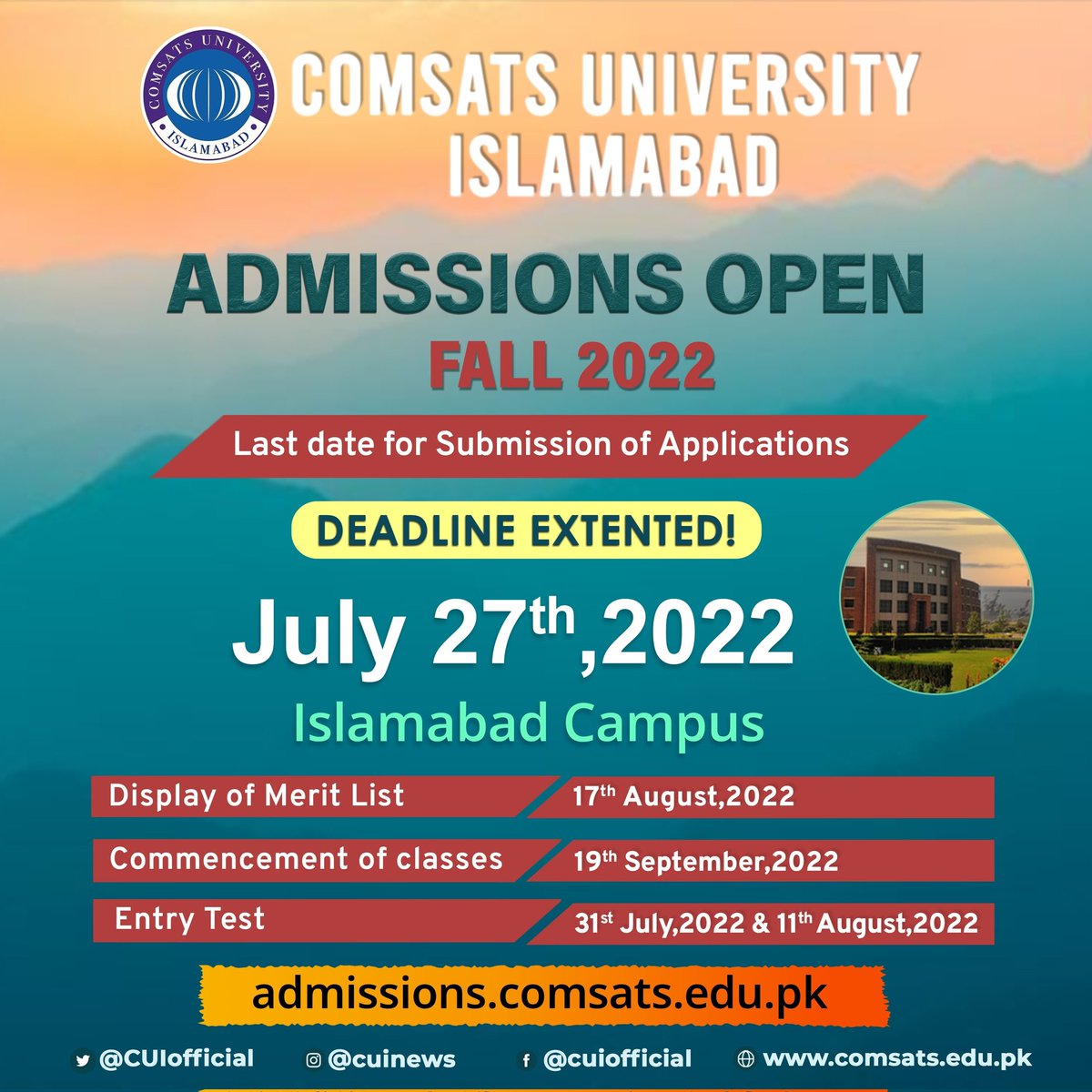 CUIofficial's tweet photo. Did you miss out on the first application deadline? Here's a chance for you to complete your application now &amp; submit before 27 July 2022!!

Apply now at https://t.co/Yyj4WFGPXv 
#CUI #CUINEWS #CUIOFFICIAL #COMSATS #CUIISB #AdmissionsFall22 #Admissions https://t.co/dluz8MnqIi