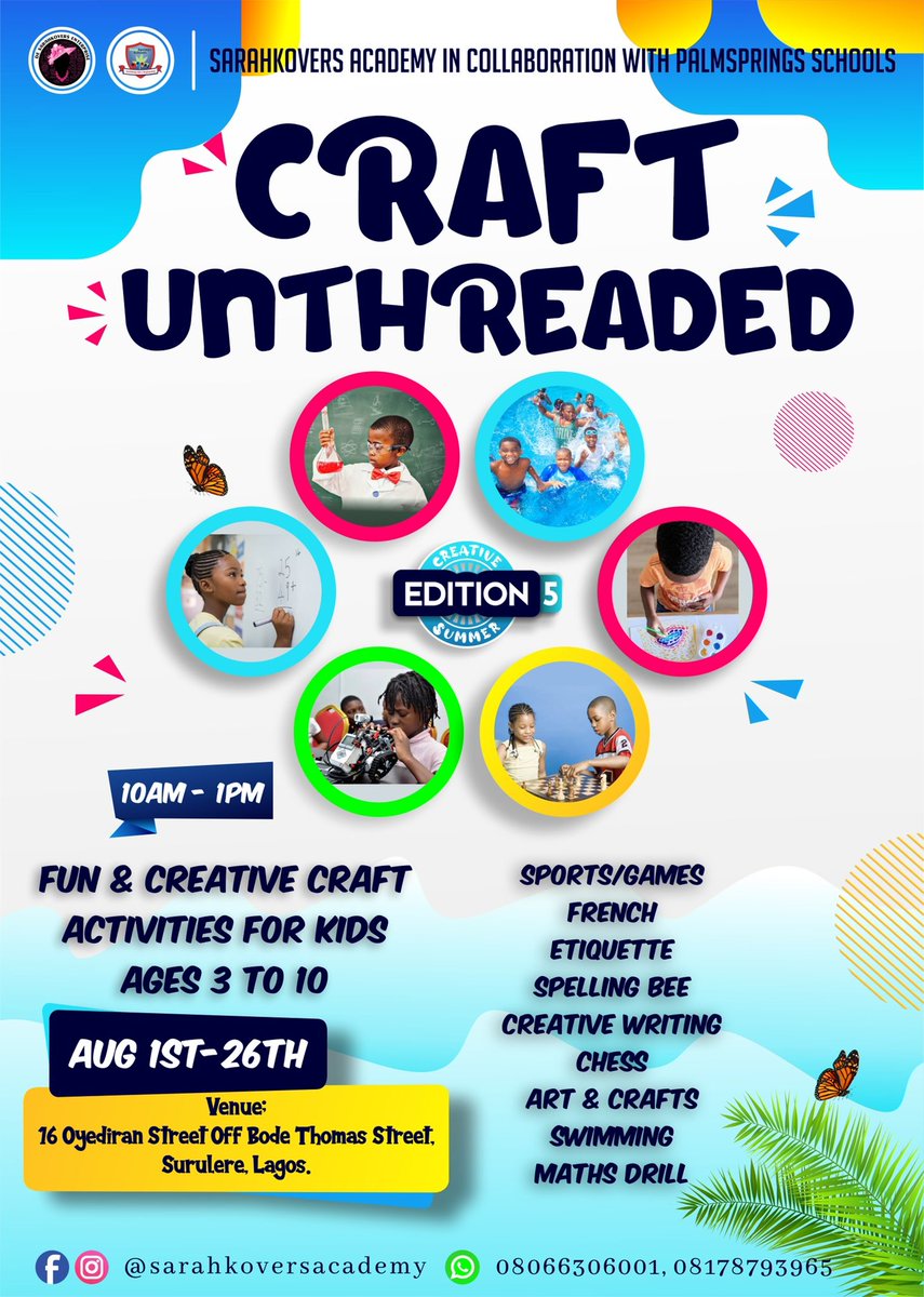 Sarahkovers's tweet photo. The summer holiday is fast approaching, registration is ongoing. Let the kids be fully engaged with fun activities this summer. For more enquires, please call +2348066306001. https://t.co/JZFhs8skW4