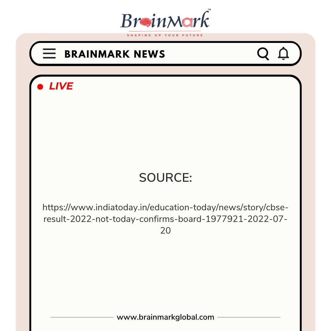 BRAINMARK_DMIT's tweet photo. CBSE result 2022 not today, confirms board
#brainmarknews #brainmark #glyphologicalassesment #dmit #parents #news #skills #shubhamsurti #indiatoday #students #cbseresult #cbse #result https://t.co/dqhQt3t0mw