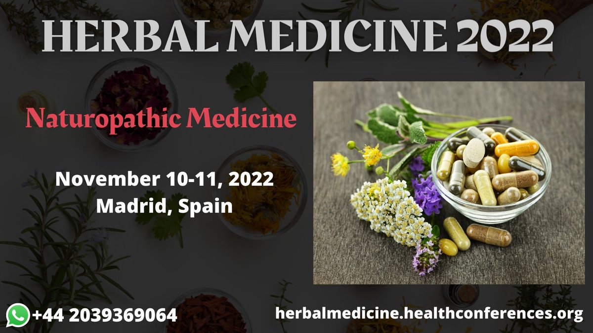 2022Stress's tweet photo. Hurry up the Speaker and Delegate slots are available HERBAL MEDICINE 2022
#Naturopathy is the most ancient health care mechanism that #amalgamates modern scientific knowledge with traditional and natural forms of medicine.
What's app: +44 2039369064
Mail: meevents@memeetings.com https://t.co/npMQBtPF8h