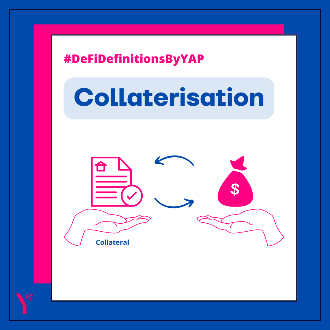YAPGlobalTeam's tweet photo. GM! Today we're bringing you #DeFiDefinitionsByYAP ๐
What is Collateralisation?
This week's definition is written by @sam_odonohoe for the 27th edition of our weekly newsletter, The Context ๐
Read the full newsletter here: https://t.co/f9BoGYVv3N https://t.co/i3hkQ0fGc9