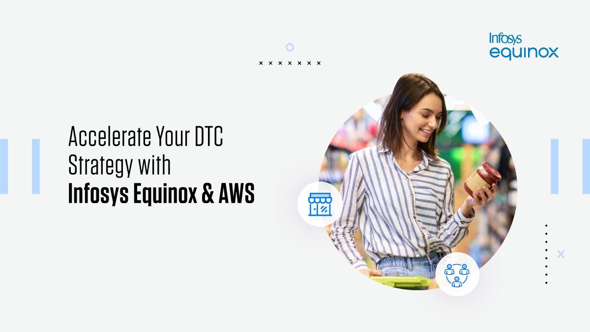 infosysequinox's tweet photo. Adapt to post-pandemic consumer habits with ease. Build a robust #DTC strategy successfully with Infosys Equinox and @AWS. Read more. https://t.co/ajiNqFbYz1 #HumanCentricCommerce #DigitalCommerce #AWS https://t.co/GjP2wYAEni