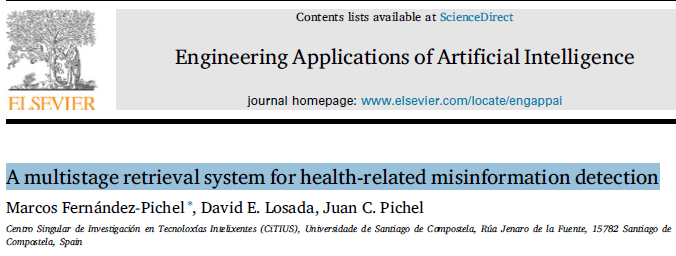 "A multistage retrieval system for health-related misinformation detection", just published at Engineering Applications of Artificial Intelligence. 50 days free access link: authors.elsevier.com/c/1fRoq3OWJ90-…