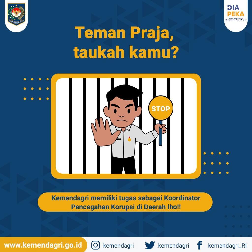 kemendagri's tweet photo. Teman Praja, tahu gak sih kalau Kemendagri memiliki tugas sebagai koordinator pencegahan korupsi di lingkup pemerintah daerah? Lalu tugasnya seperti apa sih? Yuk simak postingan berikut dan jangan lupa sampaikan pendapat kalian ya!

#GenerasiPeka
#MudaMudiPeduliNegeri
#kemendagri https://t.co/VsQwXqvumK