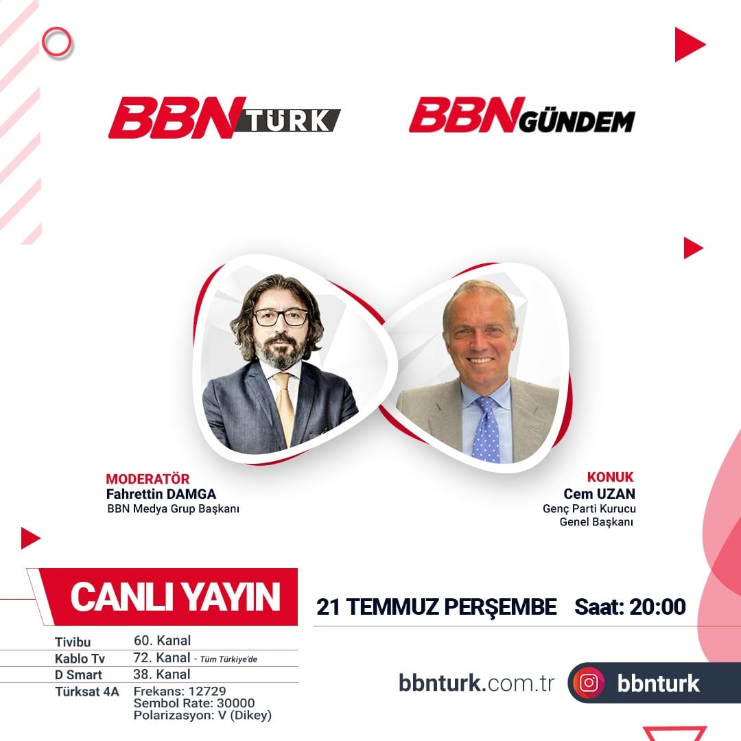 BBN_Haber's tweet photo. 📢Genç Parti Kurucu Genel Başkanı Cem Uzan BBN Gündem'de BBN Medya Grup Başkanı Fahrettin Damga'nın konuğu oluyor. BBN Gündem 21 Temmuz Perşembe günü saat 20:00'de canlı yayınla BBN Türk'te #cemuzanbbnturktvde #cemuzan #bbntv #bbngündem #bbntürk #bbnhaber #gençparti https://t.co/feFV9IXwAq