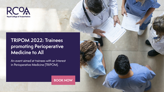 Calling all Trainees with an Interest in Perioperative Medicine (TRIPOM). 
TRIPOM 2022 takes place on 22 September at RCoA.  <a href="/tripomuk/">TRIPOM</a>  <a href="/CPOC_News/">Centre for Perioperative Care</a>  Book your place here:
ow.ly/yyKr50K06fx
