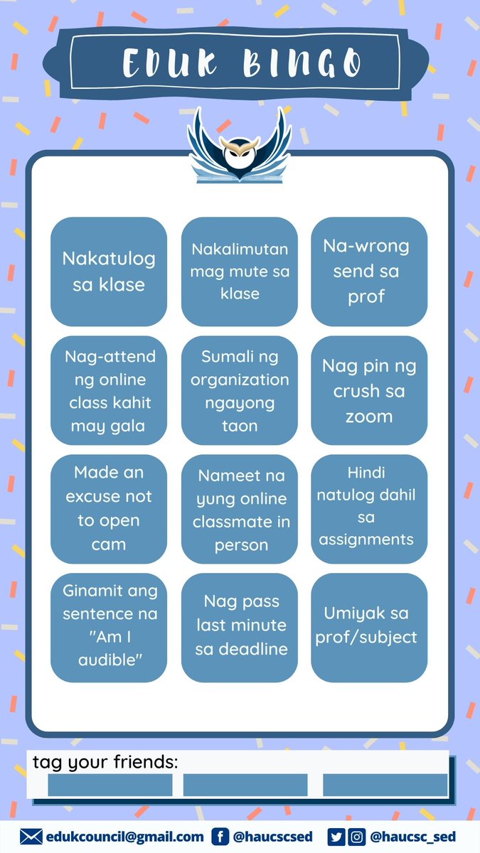 haucsc_sed's tweet photo. Don’t forget to tag three of your friends and tag us on on your stories @haucsc_sed! 🦉💙
#bastaEdukMasaya
#OneSEd https://t.co/W2a7DOJr1D