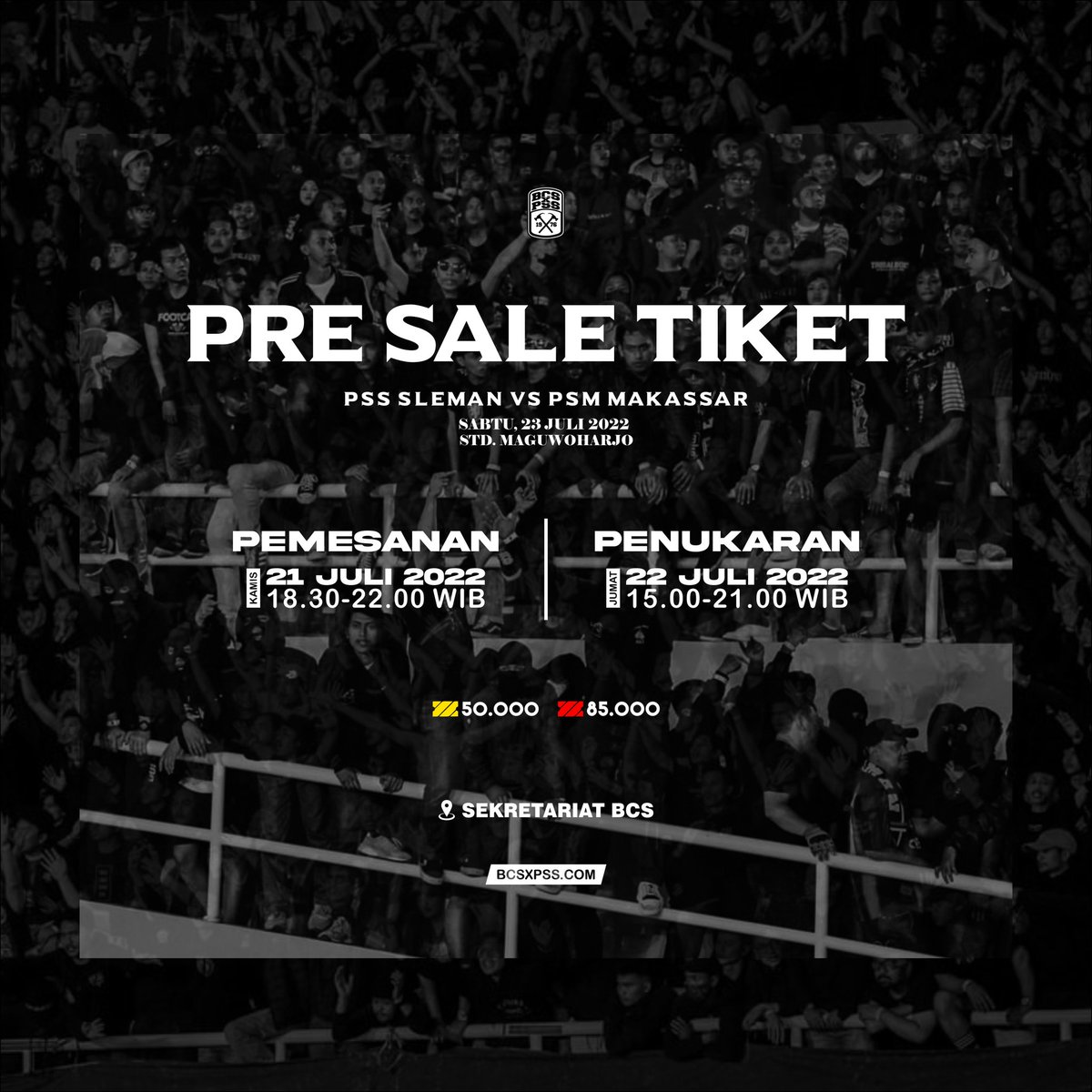 Infografis pre sale tiket pertandingan Matchday pertama Liga 1 2022/2023 antara PSS Sleman vs PSM Makassar.