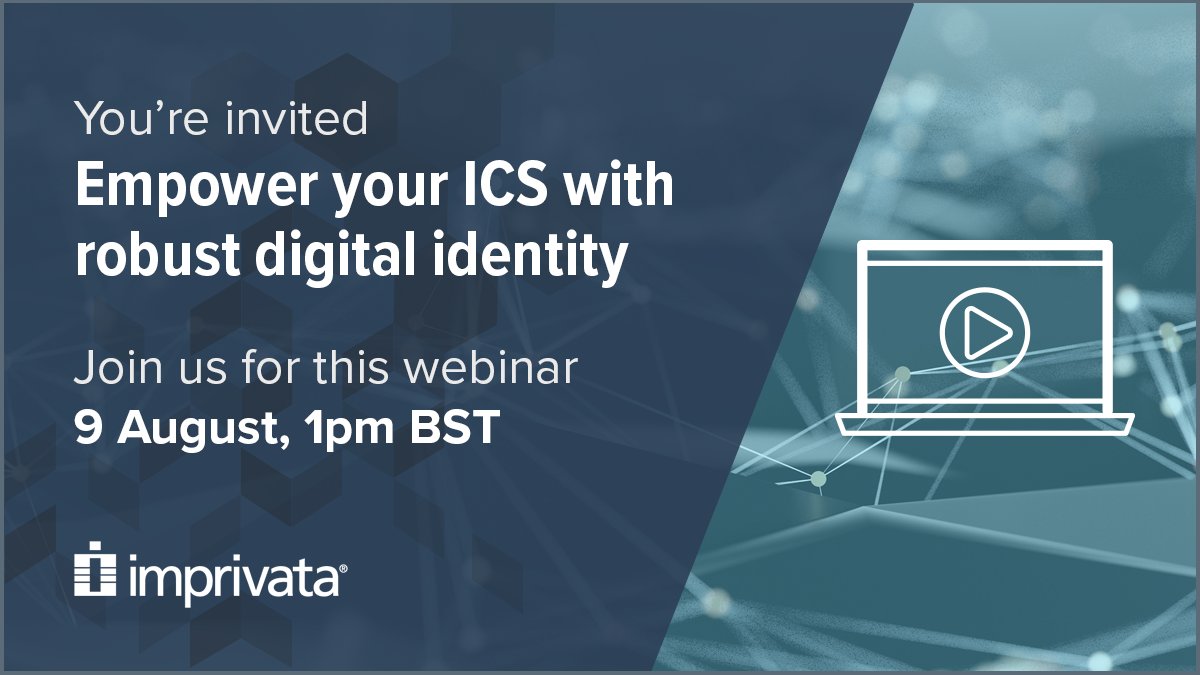 Empower your #ICS with a robust digital identity strategy – our webinar on 9 August, 1pm BST – explores how managing #DigitalID is a major step in ensuring that the ICS vision becomes a deliverable reality. ow.ly/I3uQ50JZyij