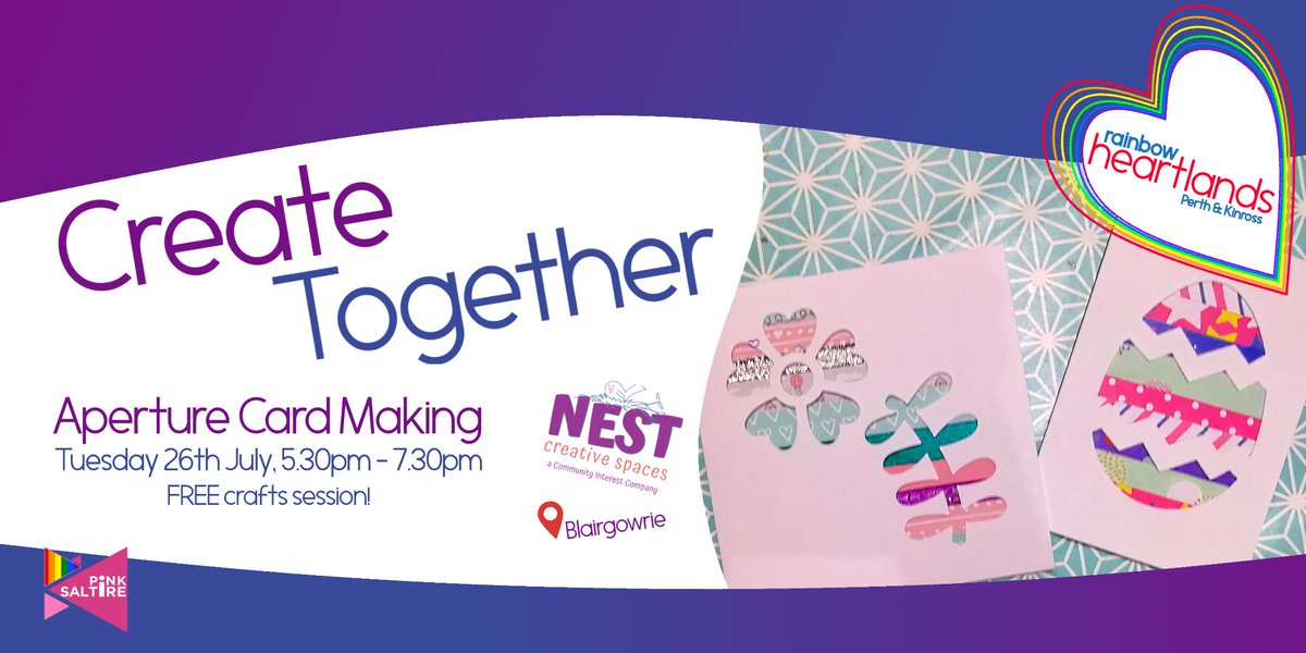 #RainbowHeartlands have teamed up with NEST Creative Spaces in #Blairgowrie with this free crafty session making aperture cards 

Sign up now at heartlands.lgbt/activities#ski…
Limited spaces so book now!