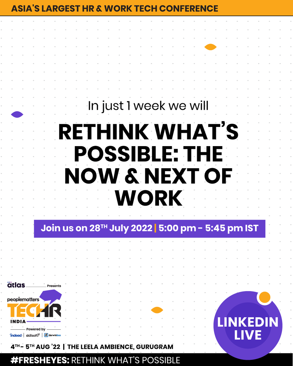PeopleMatters2's tweet photo. All set for People Matters #TechHRIN? We're counting down the days with an exclusive LinkedIn Live session: “Rethink What’s Possible: The Now & Next Of Work”.
Join us on 28 July at 5PM IST as we look with #FreshEyes into the future of business and work and #RethinkWhatsPossible! https://t.co/tY76GJje63
