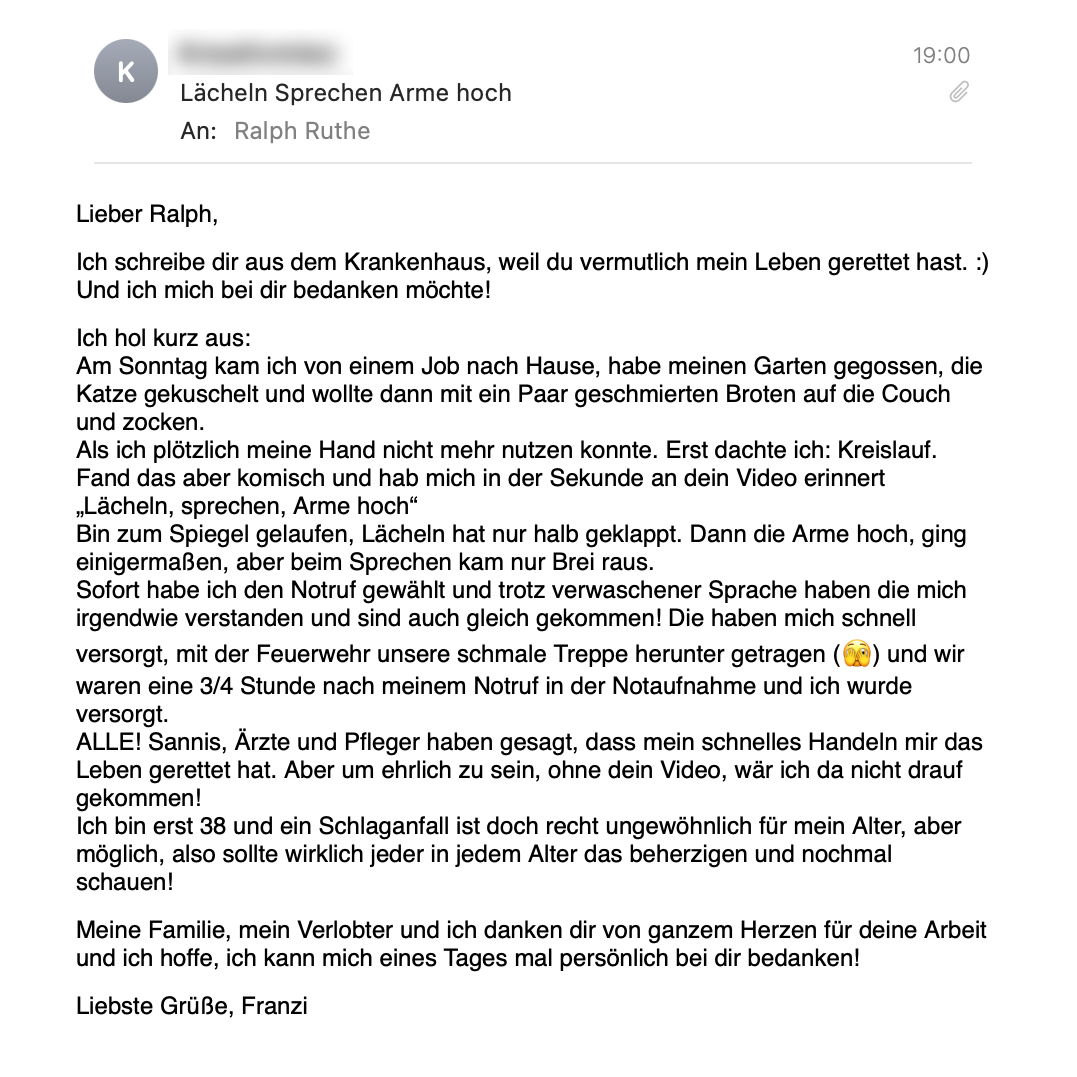 Danke an Franzi für diese E-Mail. 
Ich kann nicht fassen, dass ein simpler Trickfilm auf Youtube bereits tausenden Menschen geholfen hat, ihre Gesundheit oder ihr Leben zu bewahren. In solchen Momenten liebe ich das Internet. 
Das Video seht ihr hier:
youtube.com/watch?v=SmZZLG…

!B