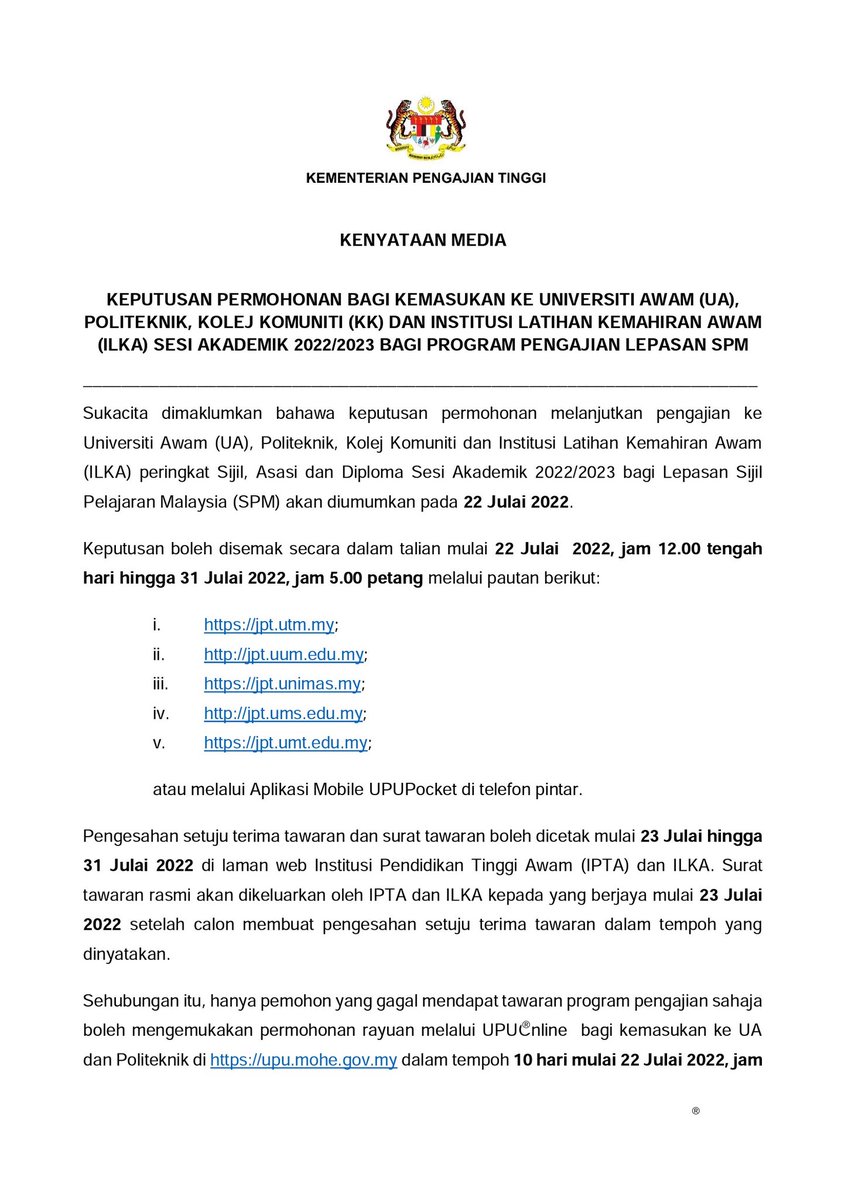 MOHEOfficial's tweet photo. [KENYATAAN MEDIA] 
KEPUTUSAN PERMOHONAN BAGI KEMASUKAN KE UNIVERSITI AWAM (UA), POLITEKNIK, KOLEJ KOMUNITI (KK) DAN INSTITUSI LATIHAN KEMAHIRAN AWAM (ILKA) SESI AKADEMIK 2022/2023 BAGI PROGRAM PENGAJIAN LEPASAN SPM https://t.co/w1IrLFYmPl