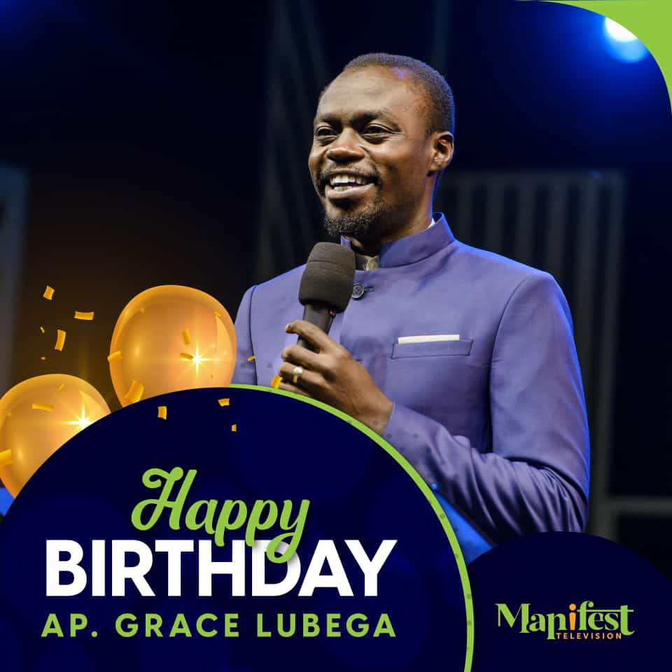 Happy Birthday Apostle Grace Lubega 💖 

#ManifestTV ~ Christ Revealed