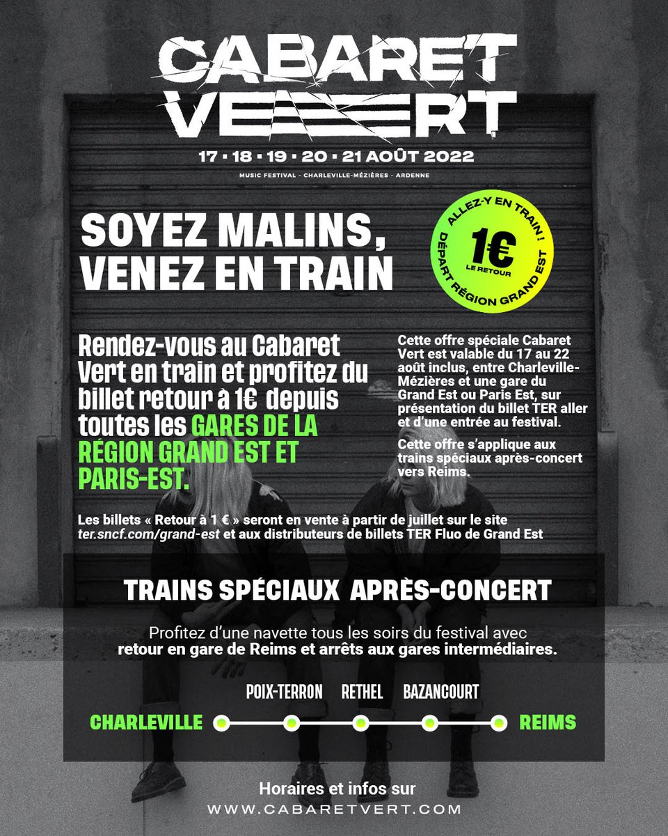 CABARET VERT 🎶 🚆 Venez en @TERGrdEstParis et bénéficiez du retour à 1€ 🪙 depuis toutes les gares de la @regiongrandest ❗️ Offre valable du 17 au 22 août 📆 ➕ d'infos 👉🏼 bit.ly/3RRR4fa #JyVaisEnTER @fluograndest