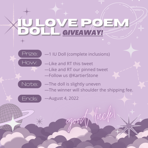 KartierStone's tweet photo. [🎀ＧＩＶＥＡＷＡＹ ＡＬＥＲＴ🎀] 
 ⋆ Prize: 𝗜𝗨 𝗟𝗼𝘃𝗲 𝗣𝗼𝗲𝗺 𝗗𝗼𝗹𝗹
 ⋆ Winner: 1 (one)
 ⋆ How: 
         - like and RT this and our pinned twt
         - follow us @KartierStone 
 ⋆ Ends on August 4, 2022

 **Other details are indicated.

GOOD LUCK!
#KTSPH_Giveaways https://t.co/EsUiAyZQtu