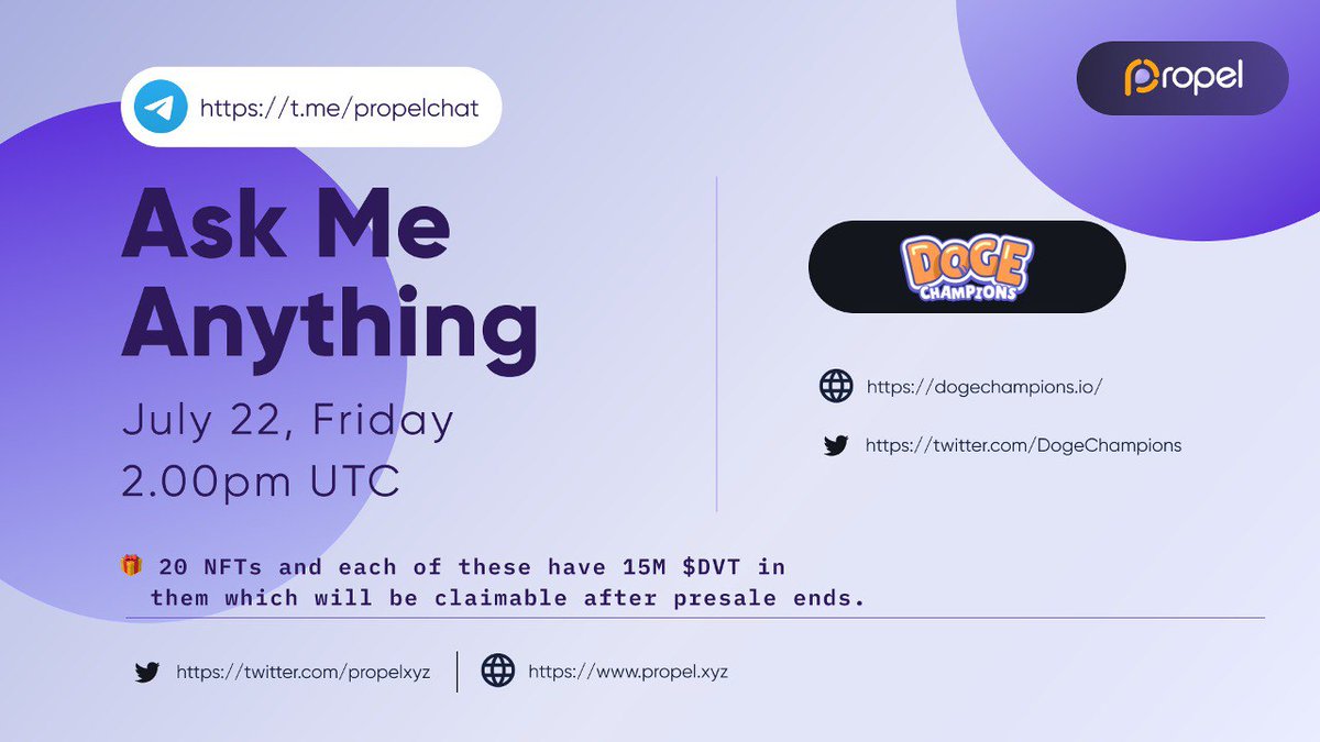 📢 AMA Announcement 📢

We will have an AMA session with @propelxyz tomorrow at 2pm UTC. Join us there to learn more about DogeChampions!

We will giveaway 20 NFTs to participants 😍

Date 👉 July 22th, 2pm UTC
Join TG now 👉 t.me/DogeChampionsN…
AMA 👉 t.me/propelchat
