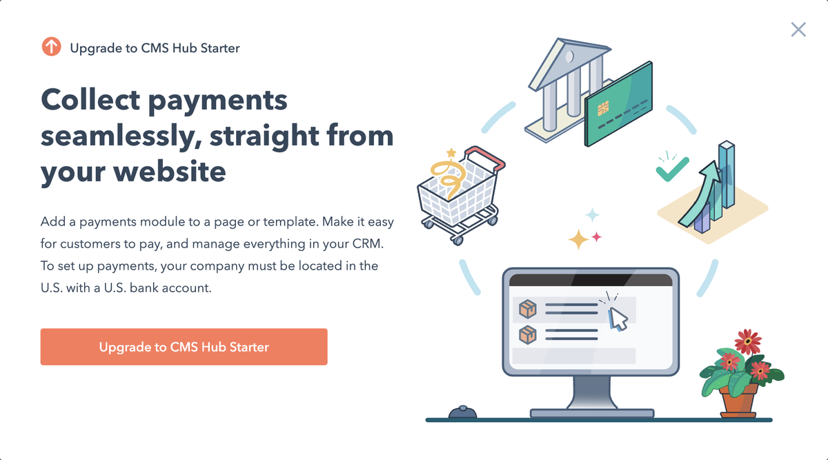 TheWebTech's tweet photo. Once you've built out your free HubSpot CMS Hub website, and are ready to start providing a touchless purchase experience right in your site, all you need to do is upgrade to Starter. A Payment's module can be dragged and dropped right onto your site.  #HubSpot #CMSHub https://t.co/m5mUc4Rt3A