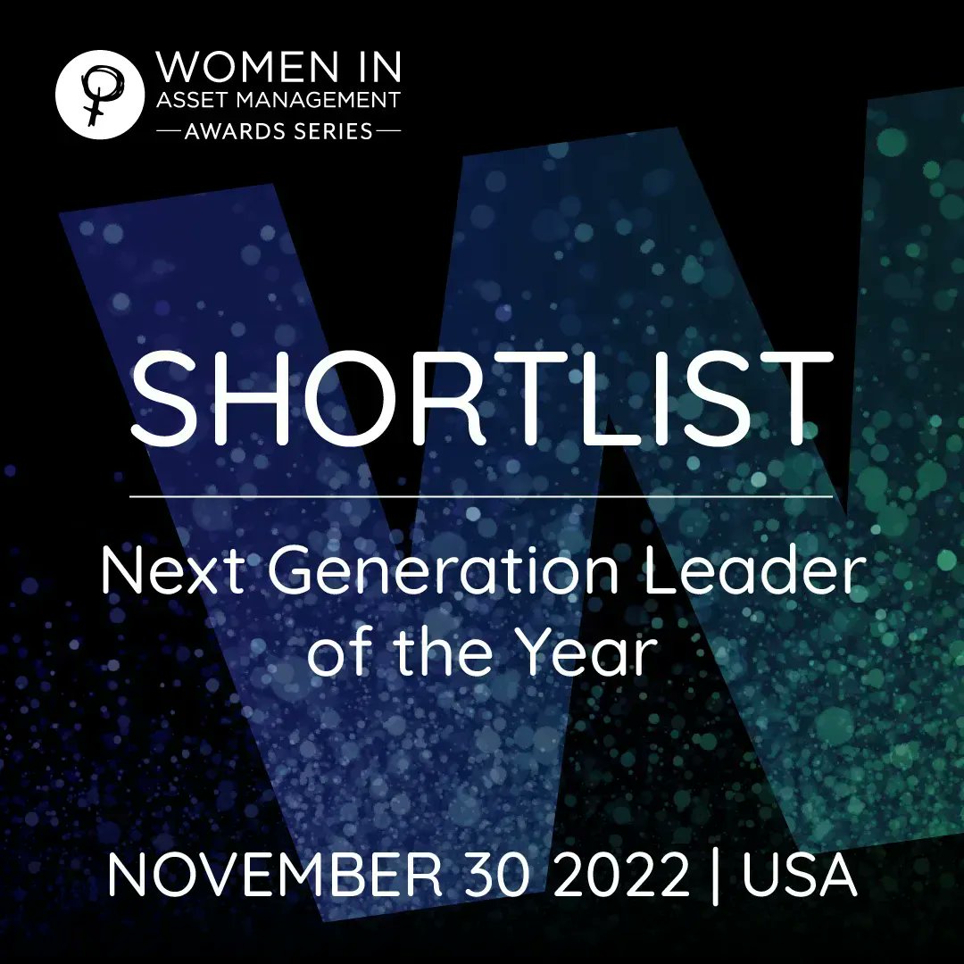 ⭐Huge Congratulations to our #WIAM USA shortlist for the Next Generation Leader of the Year category sponsored by <a href="/Fidelity/">Fidelity Investments</a>: Alyssa Strasser, Ana Trujillo Limón, Arielle Downey, Cassie McCarthy, Catherine Lu, Lillian Lin, Lisa VanArsdale 👏 #WIAMAwards