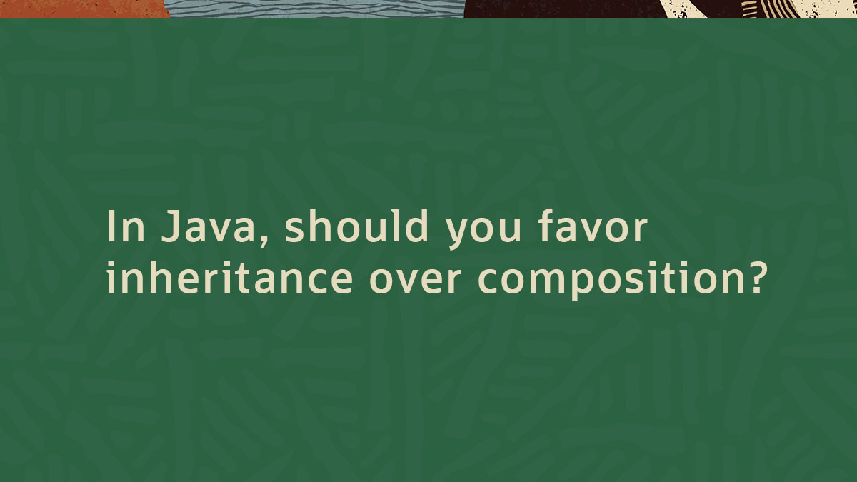 Or is the best practice to favor composition over inheritance in #Java? @joshbloch social.ora.cl/6015za2Bl