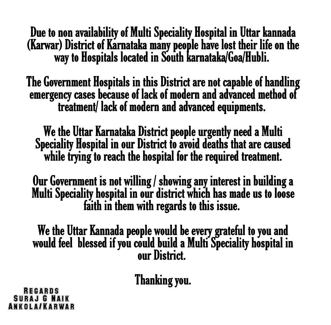 yoursurajnaik's tweet photo. Due to non availability of Multi Speciality Hospital in Uttar kannada (Karwar) District of Karnataka many people have lost their life on the way to Hospitals located in South karnataka/Goa/Hubli. 

#WeNeedEmergencyHospitalInUK
Read the thread 👇
1/1

@BJP4Karnataka @BSBommai https://t.co/3p6eCZVIy8