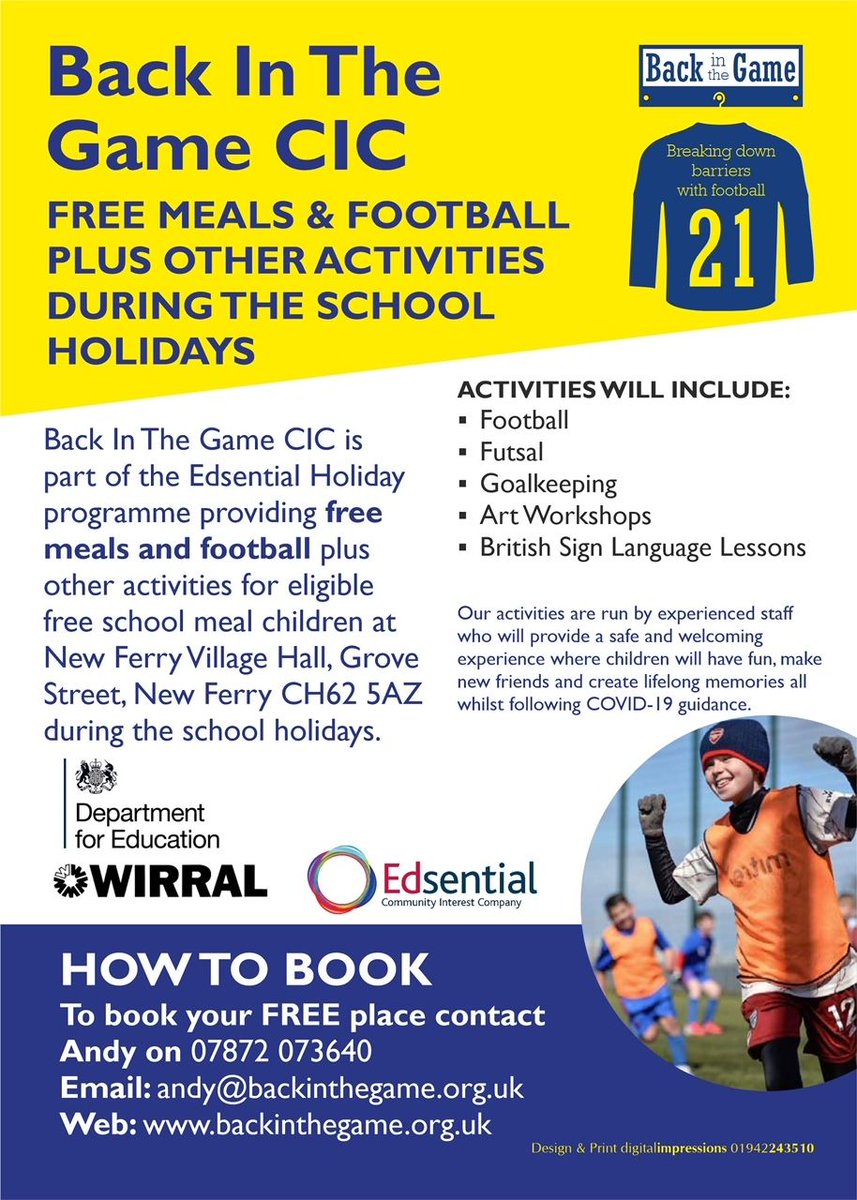 WirralE's tweet photo. BackInTheGame (@BackCic) have partnered with Edsential (@EdsentialUK) to help bring free meals and football training to children who are eligible for free school meals this summer. Have a look at the poster to find out more and how to book a place.

#FreeSchoolMeals #Wirral https://t.co/vPKCbG3cj5