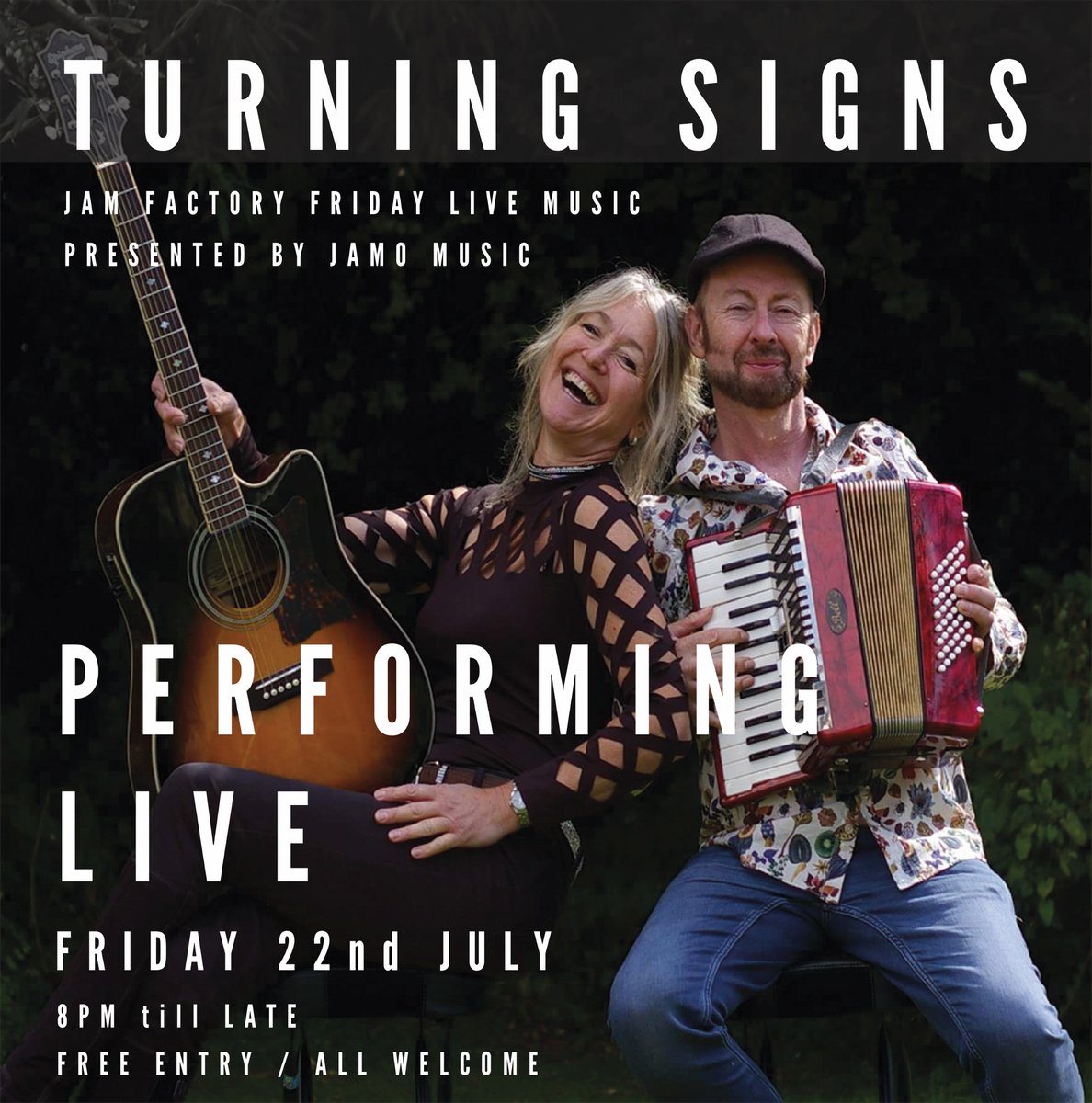 Live Music Friday night
Turning Signs performing from 8pm till late
All welcome / Free entry
