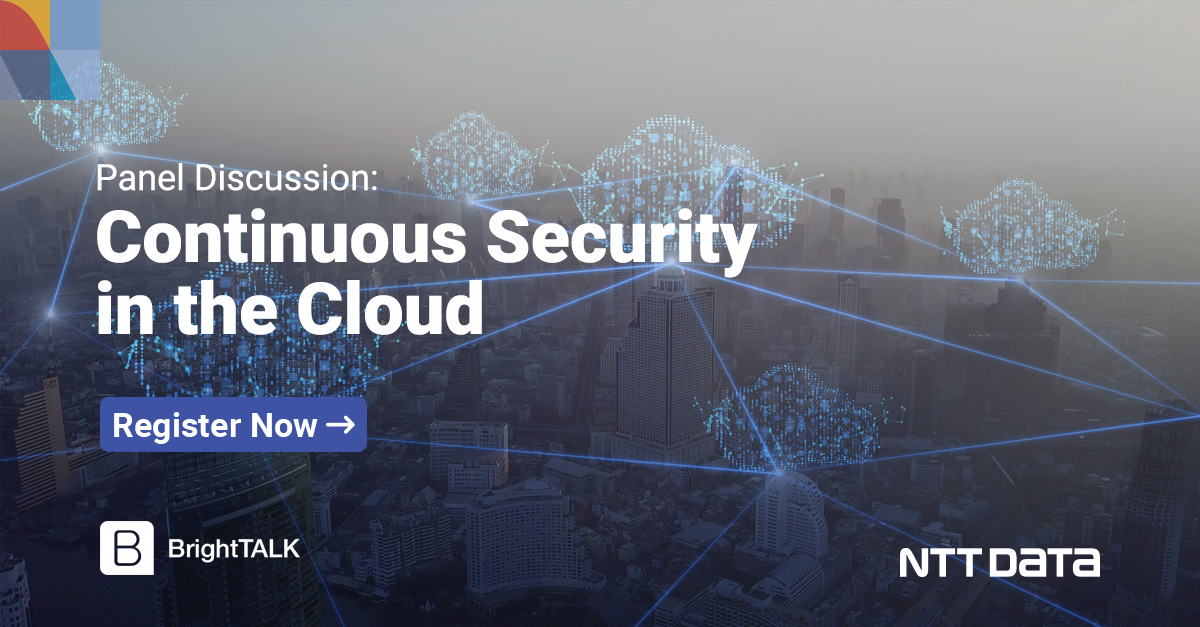 NTT_DATA_NA's tweet photo. Join us on Thursday, July 28 for our Cloud Security panel discussion, where industry veterans will share their experiences of scaling global cloud security https://t.co/gl7sQWv1Ml https://t.co/wXEottshoX