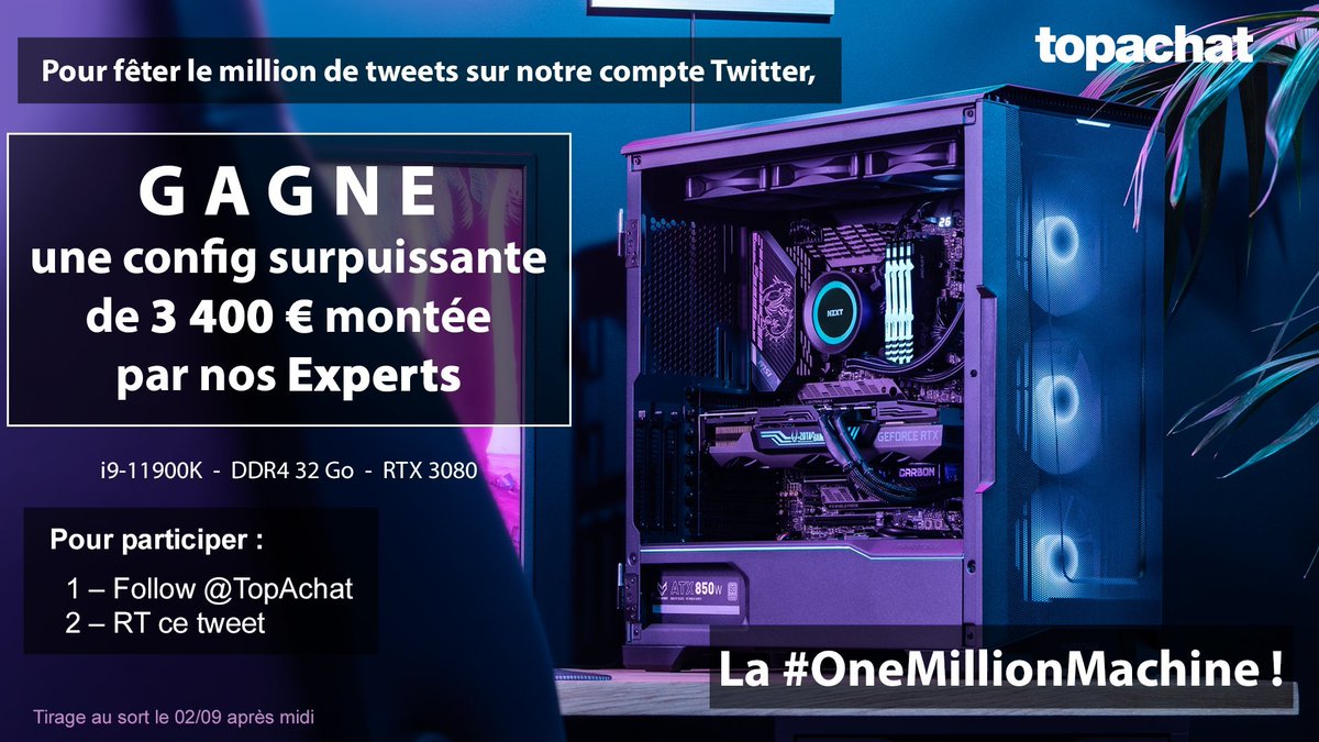 #Concours #OneMillionMachine 
Gagne ta nouvelle config surpuissante de 3400€, montée par nos Experts !

Participe ici ! ⬇

x.com/TopAchat/statu…