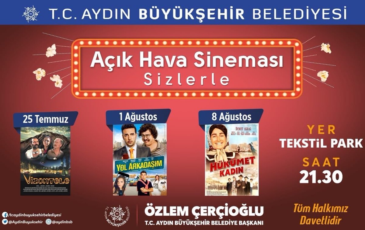 AydinBuyuksehir's tweet photo. Tekstil Park'ta Her Pazartesi, Açık Hava Sinema Gecesi! 🍿🎬

📌 Vizontele - 25 Temmuz 2022
📌 Yol Arkadaşım - 1 Ağustos 2022
📌 Hükümet Kadın - 8 Ağustos 2022
🕤 21.30

Etkinliğimiz ücretsizdir, tüm halkımız davetlidir. ❤️ https://t.co/Zk7Dkk9k42