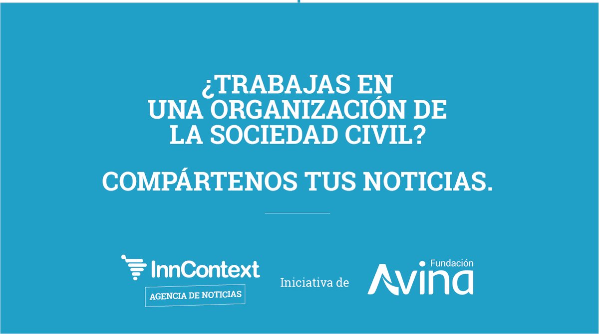 fundacionAVINA (@fundacionavina) on Twitter photo Organizaciones de la #SociedadCivil son la fuente de información de la agencia de #noticias #InnContext. Los contenidos para #prensa se envían por correo electrónico: agencia.noticias@inncontext.net y se comparten con cientos de #periodistas de la región.
cutt.ly/hKmFudC Organizaciones de la #SociedadCivil son la fuente de información de la agencia de #noticias #InnContext. Los contenidos para #prensa se envían por correo electrónico: agencia.noticias@inncontext.net y se comparten con cientos de #periodistas de la región.
cutt.ly/hKmFudC