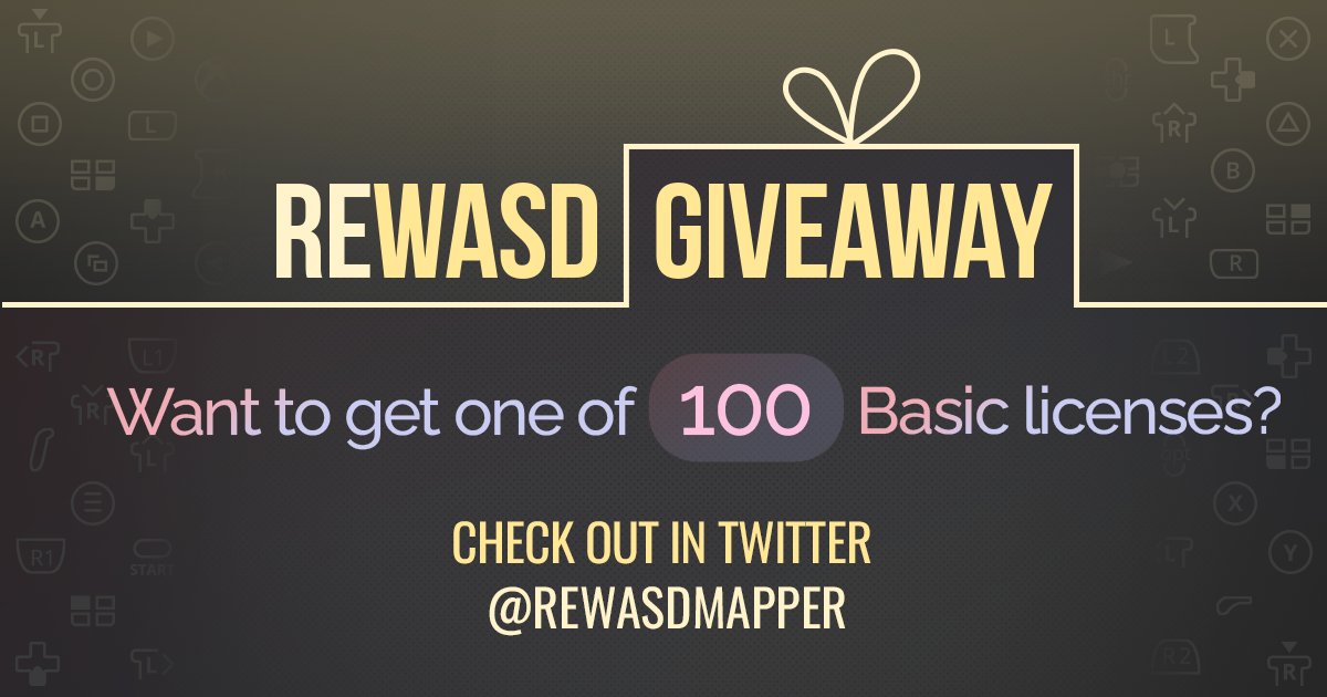 reWASDmapper's tweet image. We’re giving away 100 basic reWASD licenses ✨ To participate:
- Follow @reWASDmapper
- Like, quote tweet, and post one of three: your gaming setup, your gaming devices collection, or any of your most extraordinary in-game accomplishments
- Make your profile public!