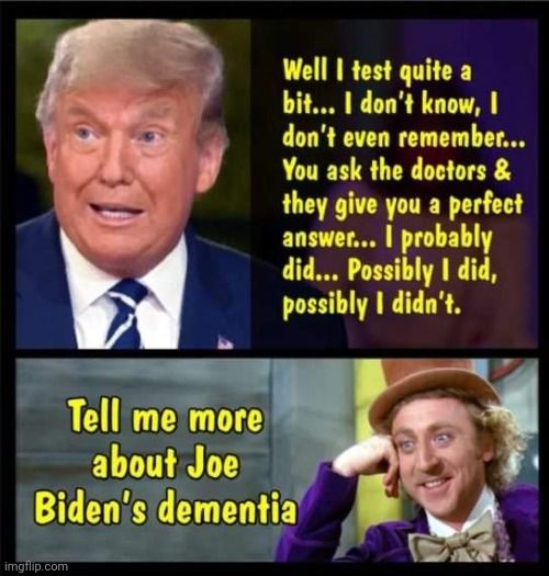 MAGA saying Joe Biden has dementia 🙄
