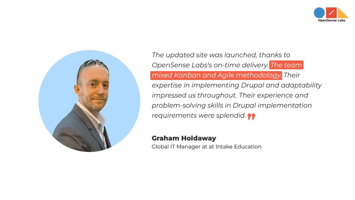OpenSenseLabs's tweet photo. Here's @GrahamHoldaway, Global IT Manager at Intake Education, sharing his experience working with #TeamOSL for website redesign &amp; brand rehaul. 
 
Read here: https://t.co/8GY8yDn75s 

#CustomerSuccessStory #DrupalAgency #DrupalAgencyNewYork #DrupalIndia #GlobalDrupalAgency https://t.co/I68KkGmsvF
