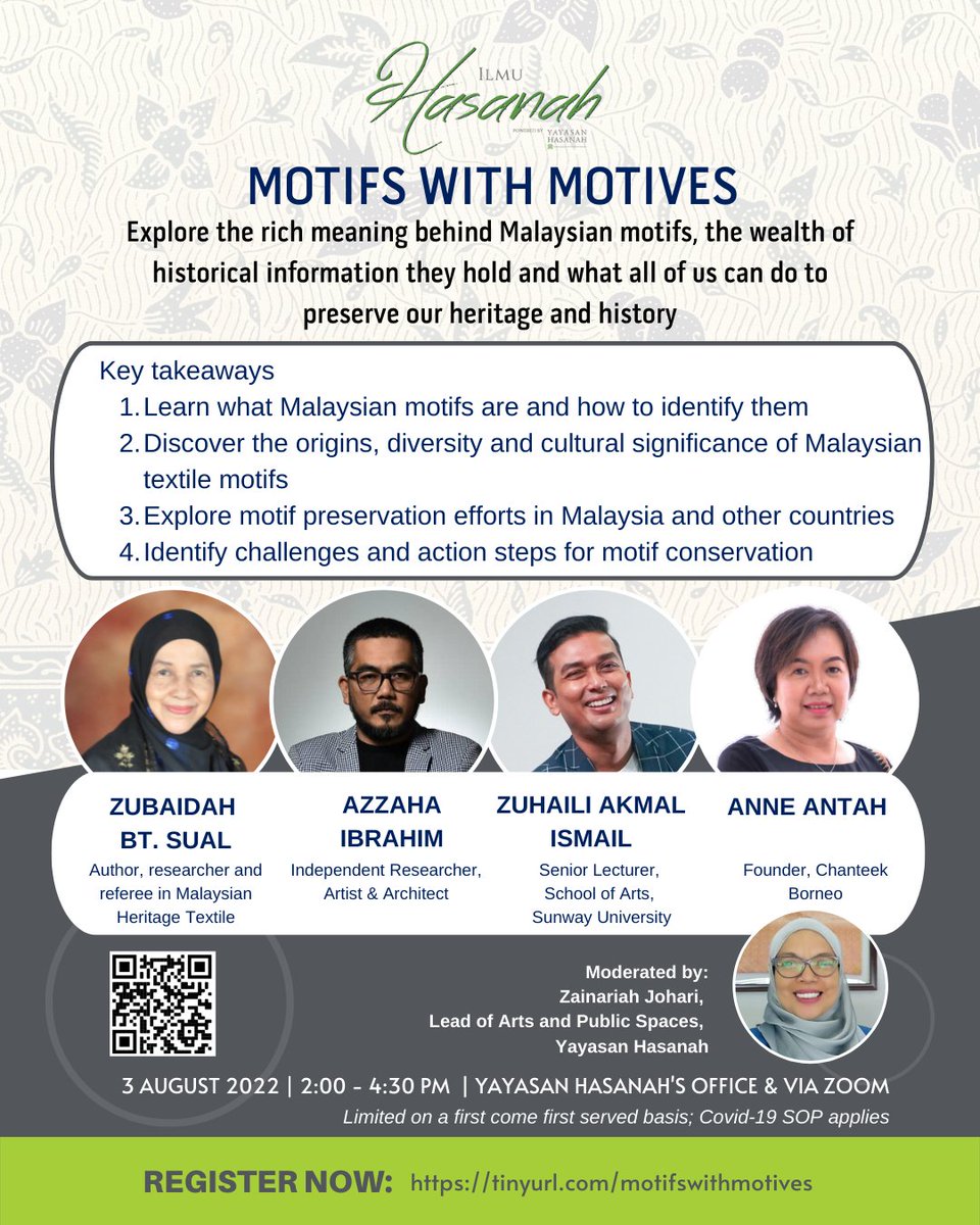 Join us for the next edition of Ilmu Hasanah on 3 August as we dive into Malaysian motifs, their cultural and historical significance, and the part we have to play in preserving these threads of our history. 

Register: tinyurl.com/motifswithmoti…