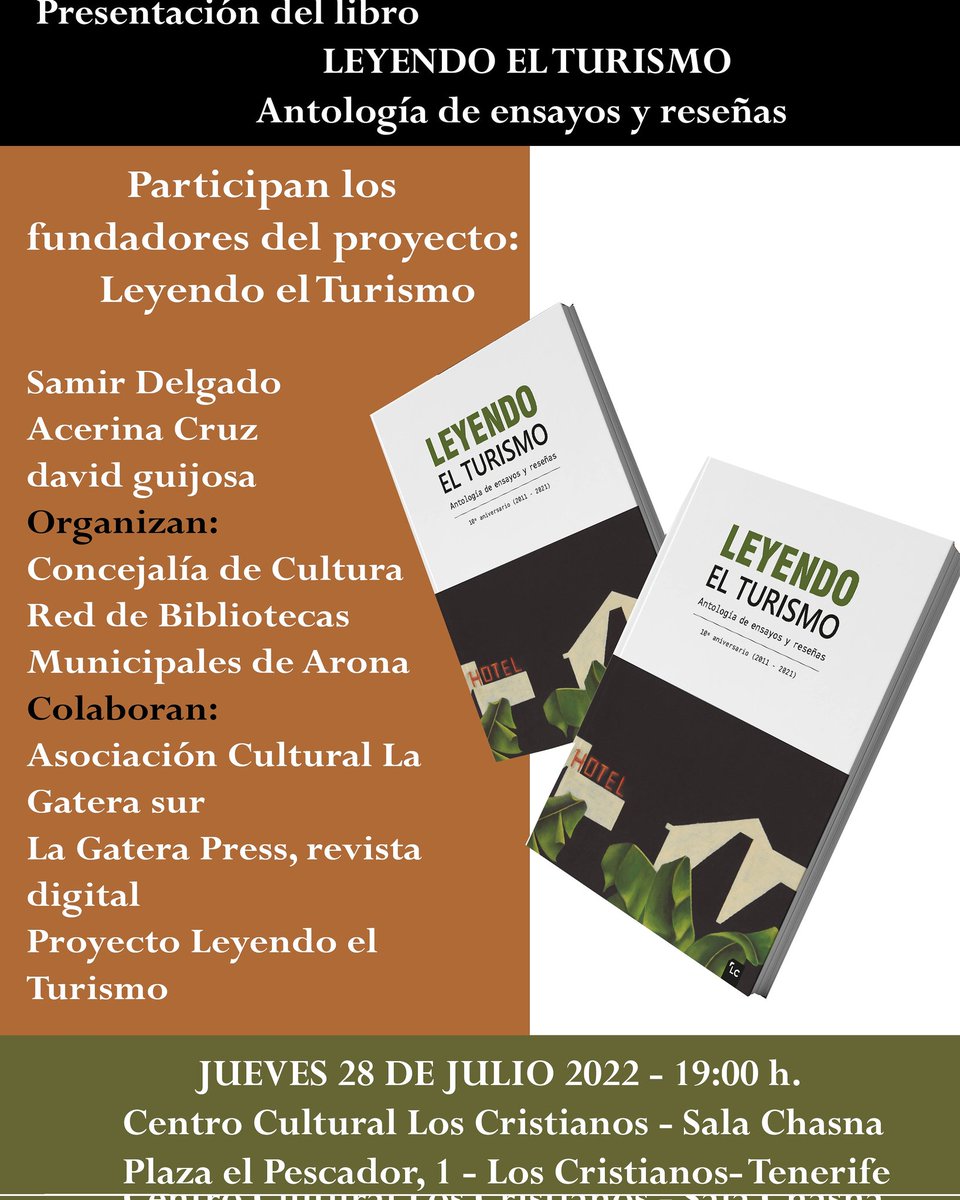 GateraPress's tweet photo. Un reencuentro con los mismos creadores del proyecto Leyendo el Turismo,3 Poetas. 
Celebración en su décimo aniversario,con su nueva obra Leyendo el Turismo.  Antologia de ensayos y reseñas. 
Quedan todos invitados el 28 de julio 2022 https://t.co/Jzd2mg4Uqq