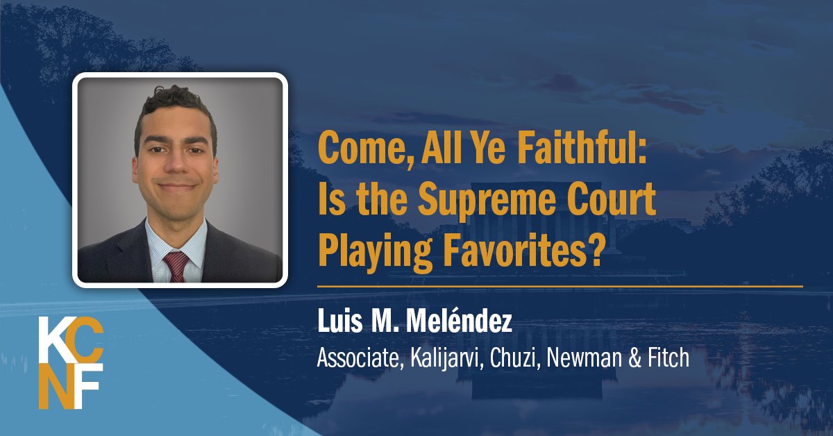 KCNFDC's tweet image. In recent decisions, the Supreme Court has signaled it’s prepared to give a heightened deference to religious practice above other constitutional guarantees. #SCOTUS #emplaw
 
kcnfdc.com/blog/come-all-…