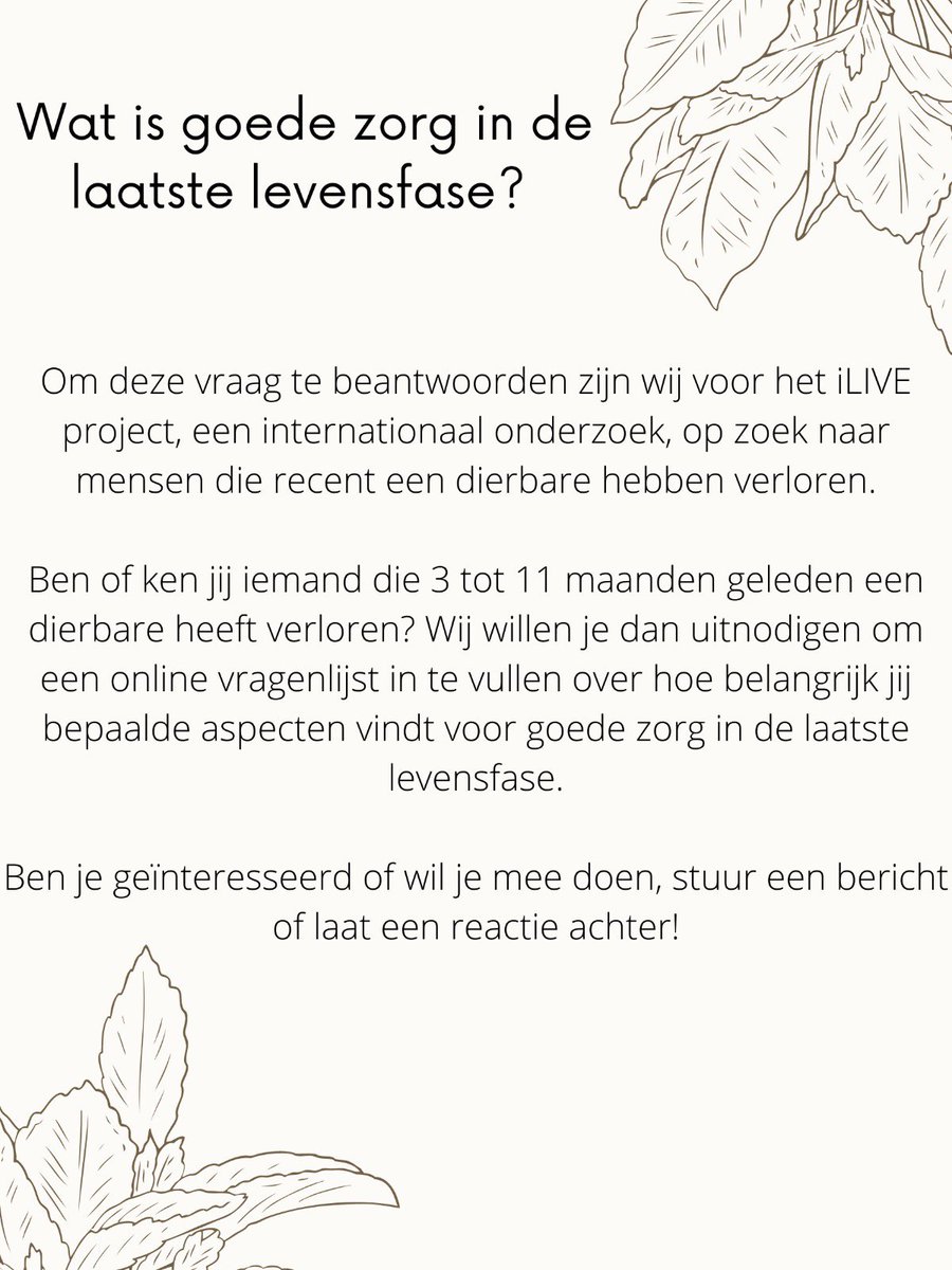 ACPinscience's tweet photo. Wat is goede zorg in de laatste levensfase? Om deze vraag te beantwoorden zijn wij voor het @iLIVEProject1 op zoek naar mensen die recent een dierbare hebben verloren. 

Ben je geïnteresseerd of wil je mee doen? Stuur een bericht naar @ACPinscience @Berivan25552030 of @IKorfage https://t.co/3LINDjCiUz