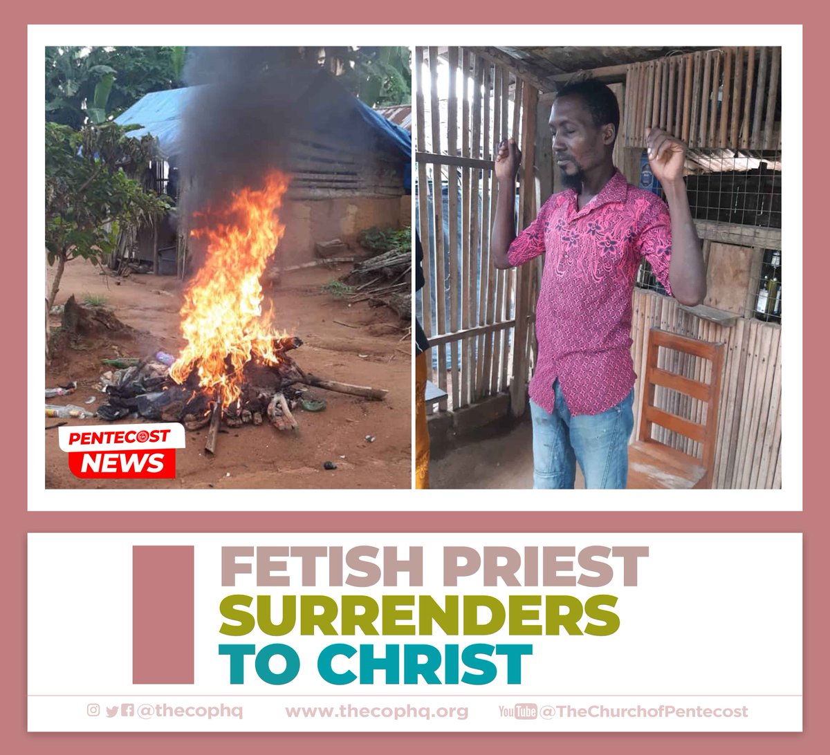 thecophq's tweet photo. Mr John Asare Boakye, the fetish priest of Nuba, a community in the Jomoro Municipal District of Ghana, has surrendered his life to Christ. 

🌐 | Read more: https://t.co/bMgfsbd883

#PentecostNews | #PossessingtheNations https://t.co/vayFN7WPht