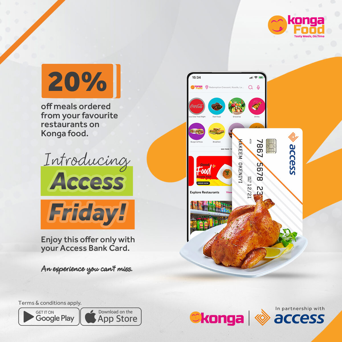 access_more's tweet photo. Friday is almost here!
Are you set to buy food at a discount? Hurry, download the KongaFood app and order meals from your favourite restaurant using your Access card to enjoy 20% off on all your purchase. What are you waiting for? Download the KongaFood app now! #AccessFriday https://t.co/Ut6pT1OuXK