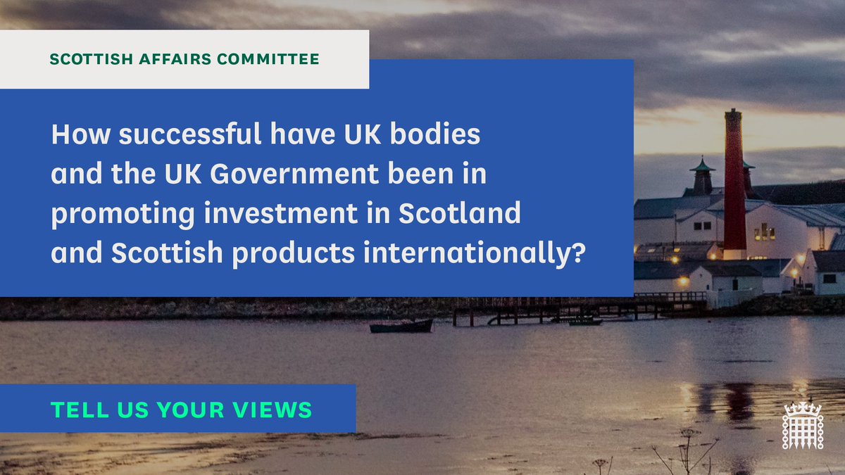 Today, we have launched a new inquiry on Promoting Scotland Internationally.

Find out more and submit your views by 22 September: committees.parliament.uk/call-for-evide…