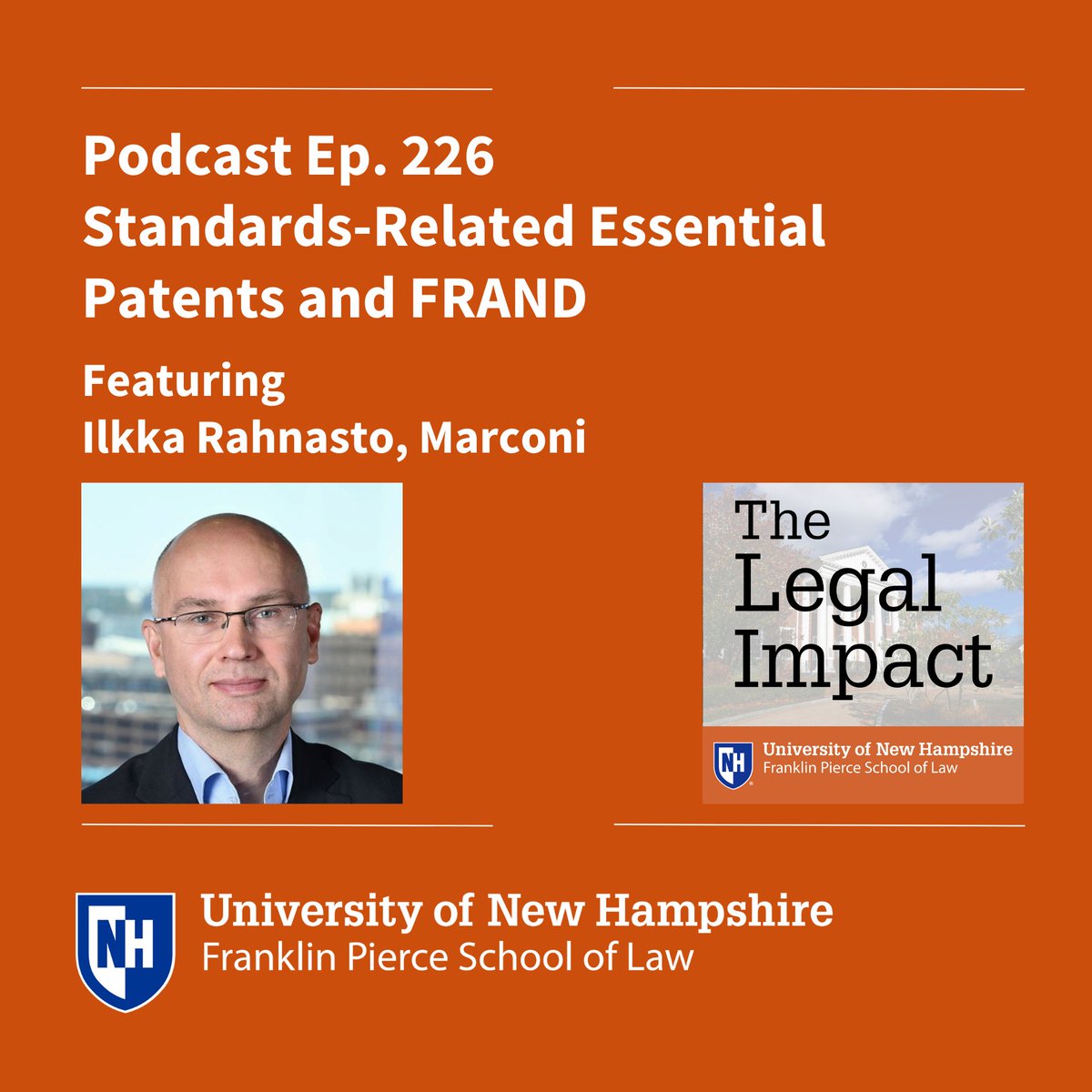 UNHLaw's tweet photo. #TheLegalImpact: Professor Ilkka Rahnasto, Senior Vice President at @marconi, discusses the role of Standards-Related Essential Patents and FRAND in the intellectual property space. Listen now: https://t.co/33dvPjCE9L https://t.co/6MxW8bGnaQ