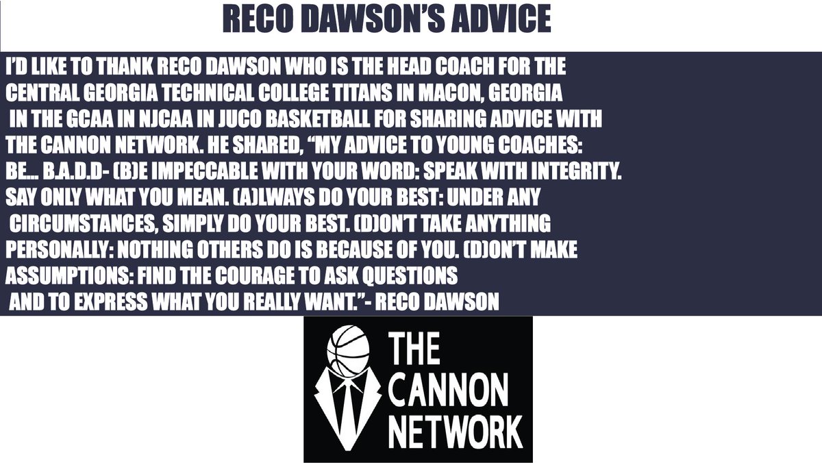 Thank you to @recodawson5 for sharing #advice with @Cannon_Network thecannonnetwork.com #basketball #CGTC #CGTCTitans #Macon #Georgia #GCAA #NJCAA #JUCO #TheCannonNetwork