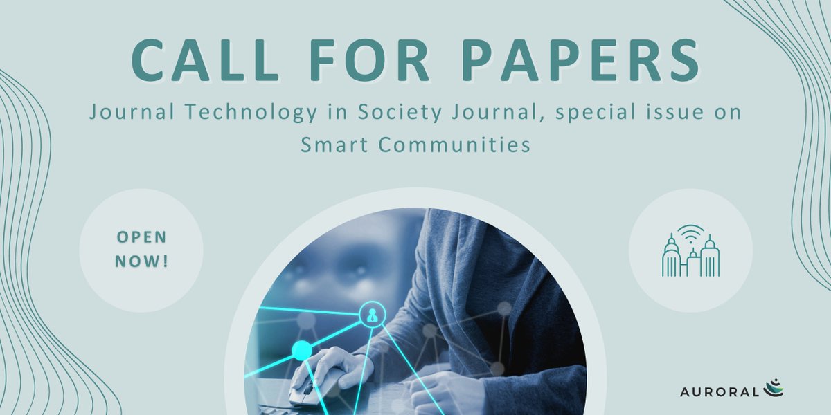 AURORAL_H2020's tweet photo. Call for Papers for Technology in Society journal is open NOW! 🙌
Contribute to the special issue 😎
More info 👉 info@auroral.eu https://t.co/gQAnx5qasy