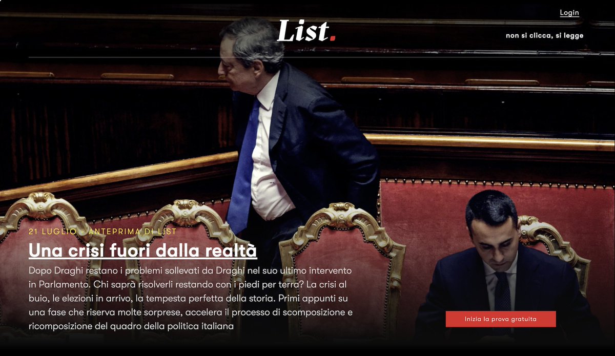 Una crisi fuori dalla realtà -
Dopo Draghi restano i problemi sollevati da Draghi in Parlamento. Chi saprà risolverli restando con i piedi per terra? La crisi al buio, le elezioni in arrivo, la tempesta perfetta della storia. Primi appunti

Leggi #List newslist.it
