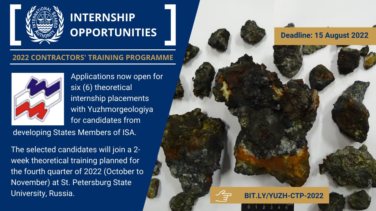 Applications are now open for SIX theoretical internship opportunities for candidates from developing States, Members of <a href="/ISBAHQ/">International Seabed Authority</a>. The placements are provided by JSC Yuzhmorgeologiya in accordance with its obligations its contract for PMN with ISA: bit.ly/Yuzh-CTP-2022

#ISACTP