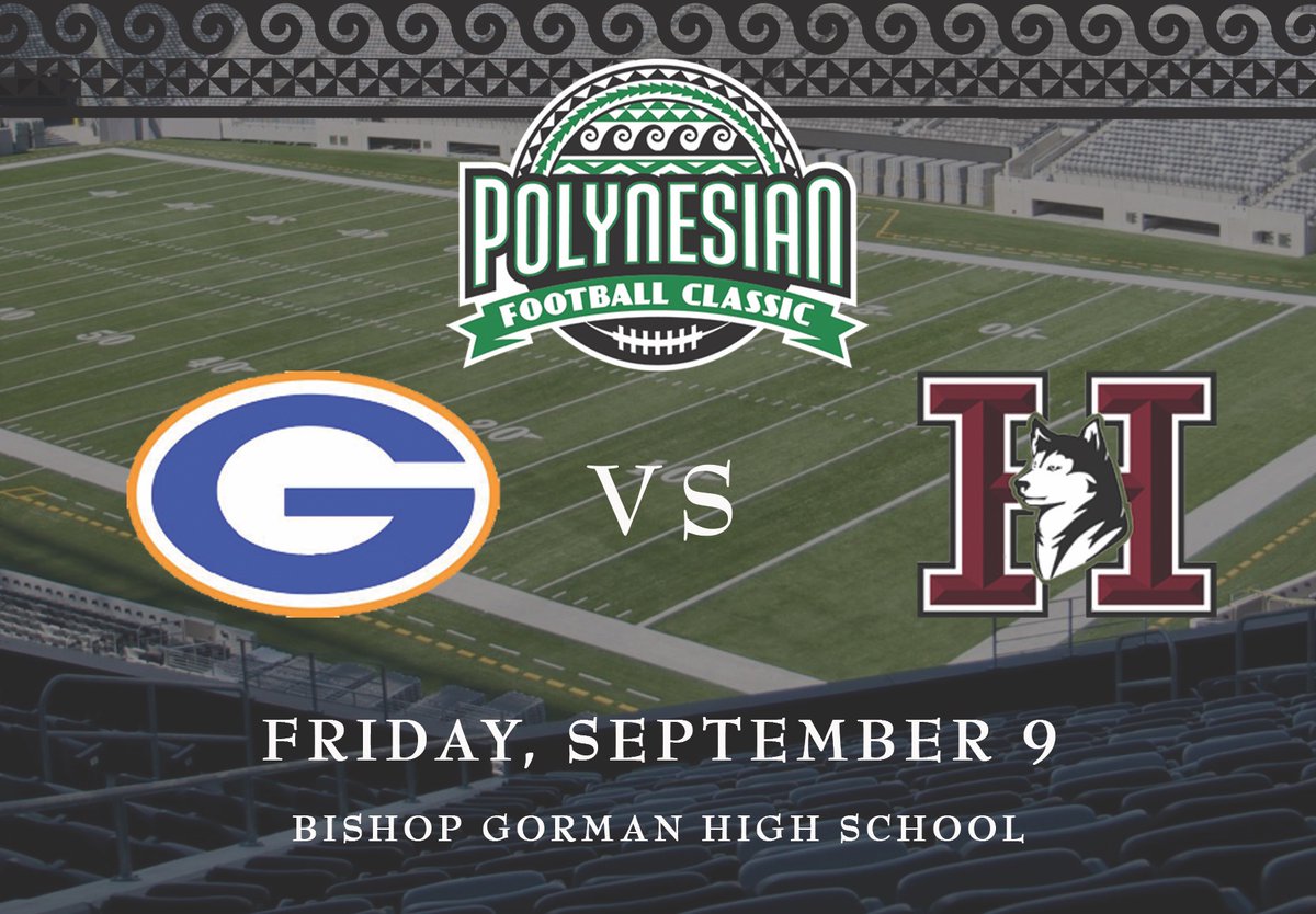 TICKETS ON SALE NOW! 🏈highschoolclassics.com/polynesian-cla… @BishopGormanFB vs. @Husky_Football7 is just 7 weeks away. Get your tickets now and skip the lines on game day! There is also a ticket package available to watch all three 2022 Polynesian Football Classic games.