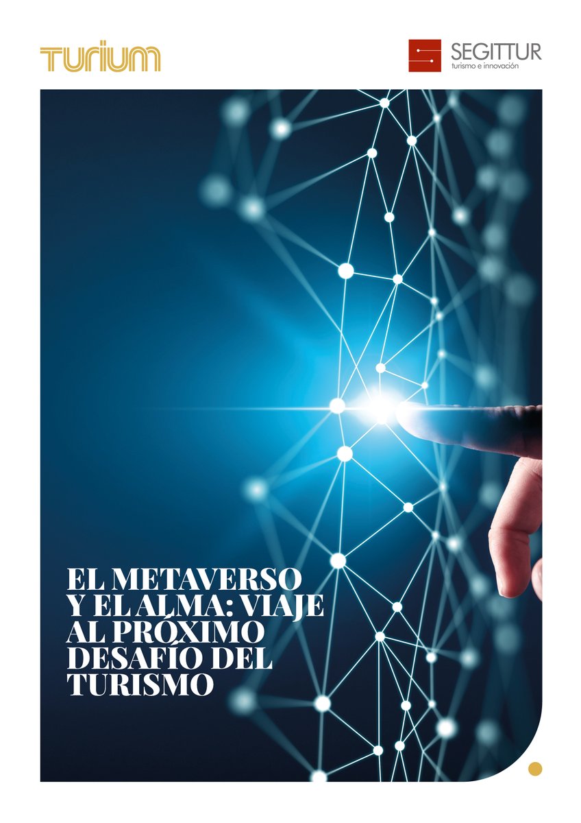 Ya podéis descargar el informe "El metaverso y el alma: viaje al próximo desafío del turismo", elaborado conjuntamente por <a href="/SEGITTUR/">SEGITTUR</a> y #Turium <a href="/Vocento/">Vocento</a> . Con la colaboración de expertos en neurología, psicología, filosofía, tecnología, etc.  

👉 bit.ly/3RTacJZ