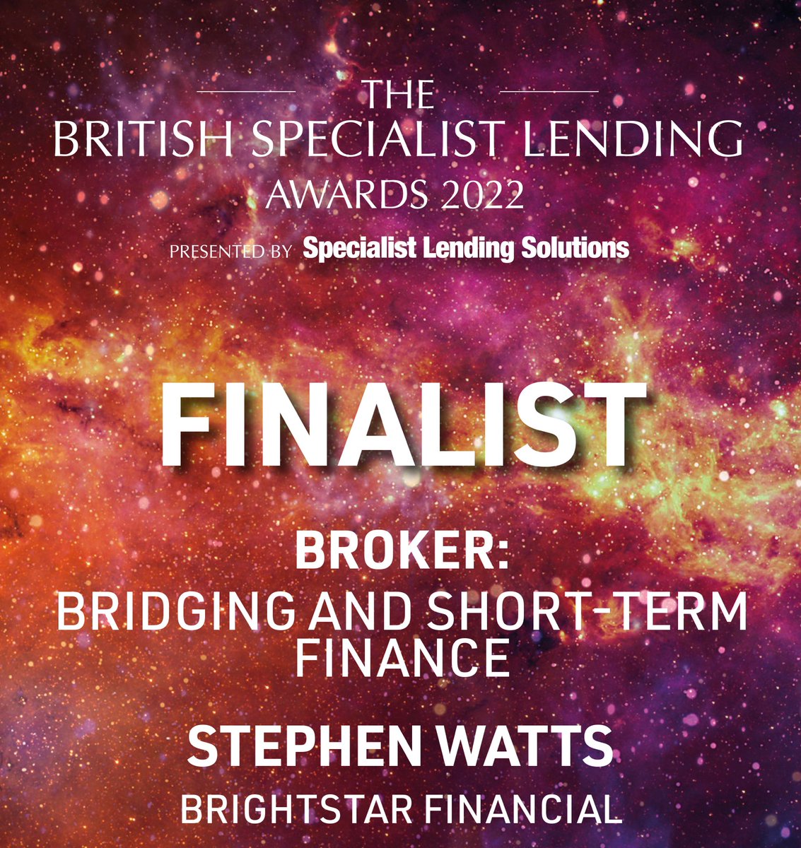 Truly humbled and honoured to make the final 3 at this years #BSLA2022
Huge thanks to all that voted and thanks to <a href="/specialistsols/">Specialist Lending Solutions</a> for this epic industry event.