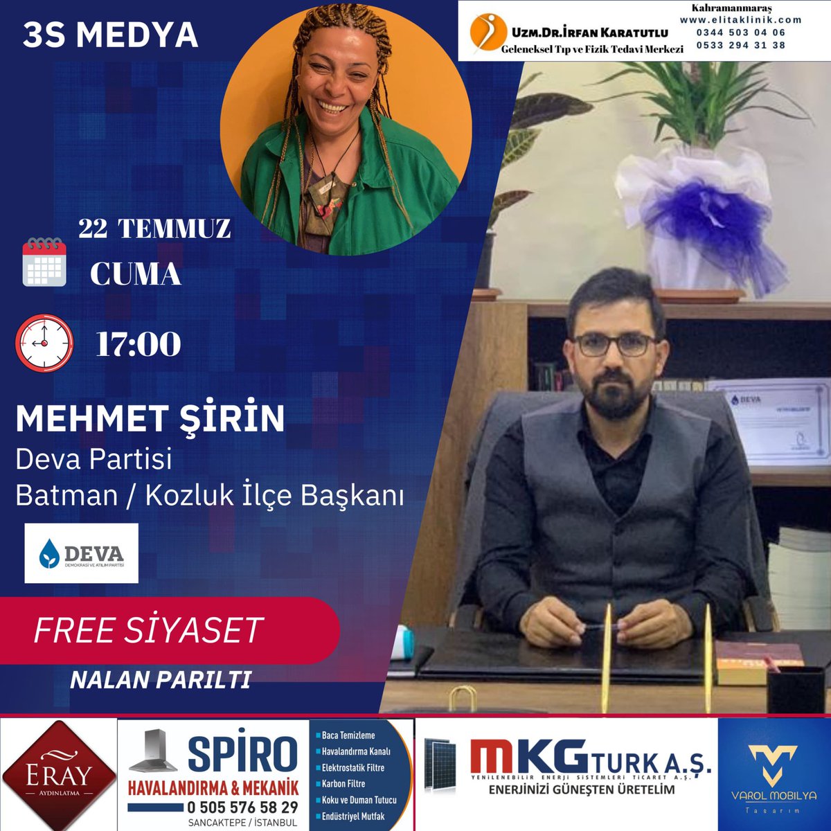 baz_sirin's tweet photo. Yarın saat 17.00'da 3S MEDYA'da Nalan Pırıltı ile #FreeSiyaset programına konuk oluyorum.

Yayınımızı aşağıdaki linke tıklayarak   izleyebilirsiniz. 👇👇

https://t.co/tDTqOn7uMv https://t.co/0pEYYq4vh0